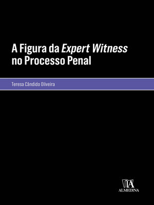 cover image of A Figura da Expert Witness no Processo Penal